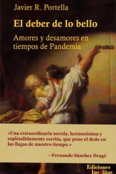 el deber de lo bello-javier r. portella-9788412103755