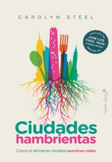 ciudades hambrientas (ebook)-carolyn steel-9788412232455