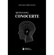 50 dias para conocerte-tania del cerro vilalta-9788412296655