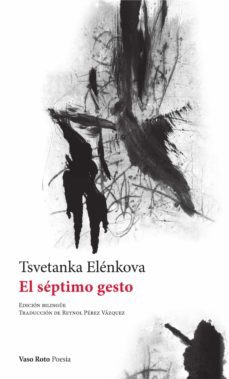 el septimo gesto (ebook)-tsvetanka elenkova-9788412359855