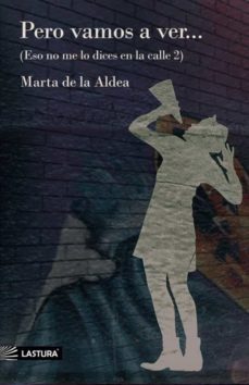 pero vamos a ver-marta de la aldea-9788412410655