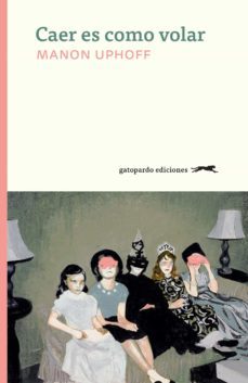 caer es como volar (ebook)-manon uphoff-9788412419955