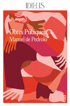 obres pubiques-manuel de pedrolo-9788412676655