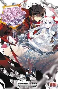 el dilema de un archidemonio: cómo amar a tu novia elfa vol. 1-fuminori teshima-9788412685855