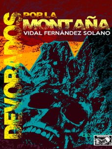 devorados por la montaña (ebook)-vidal fernández asenjo-9788412832655