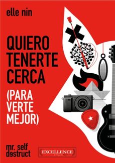 quiero tenerte cerca (para verte mejor) (ebook)-elle nin-9788412964455