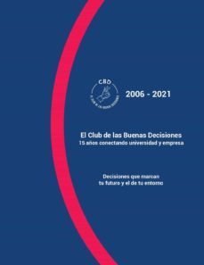 el club de las buenas decisiones (2006-2021)-jose luis gasco gasco-9788413021355