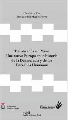 treinta años sin muro-enrique san miguel perez-9788413247755