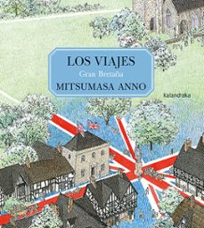 los viajes. gran bretaña-mitsumasa anno-9788413432755