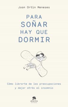 para soñar hay que dormir (ebook)-joan ortin meneses-9788413441955
