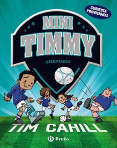 mini timmy - la gran lesió-tim cahill-9788413490755