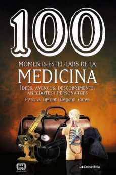 100 moments estel·lars de la medicina-9788413560755