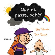 que et passa, bebe?-bea taboada-9788413582955