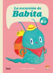 la excursion de babita-natalia colombo-9788413714455