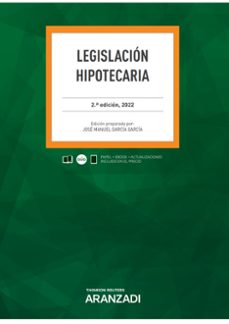 legislacion hipotecaria-jose manuel garcia garcia-9788413914855