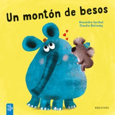 un monton de besos (coleccion tu y yo)-alexandra garibal-9788414045855