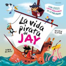 la vida pirata de jay-dawn mcniff-9788414064955