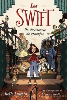 los swift 1: un diccionario de granujas-beth lincoln-9788414335055