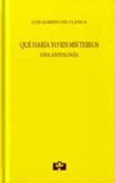 que haria yo sin mis tebeos. una antologia-luis alberto de cuenca-9788415046455