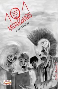 101 microzombies (ebook)-julian sanchez caramazana-9788415111955
