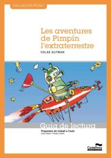 guia de lectura. les aventures de pimpin l extraterrestre-9788415206255