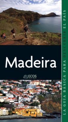 madeira. el centro montañoso de la isla (ebook)-angelika konig-9788415491255