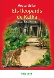 els lleopards de kafka (ebook)-moacuy scliar-9788415539155