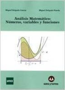 analisis matematico: numeros, variables y funciones-9788415550655