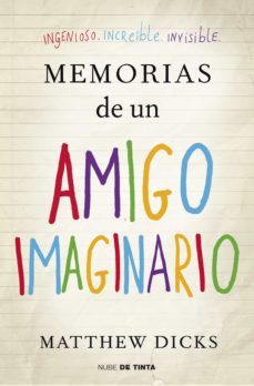 memorias de un amigo imaginario (ebook)-matthew dicks-9788415594055