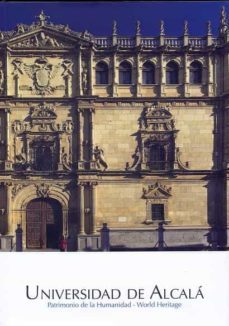 universidad de alcala patrimonio de la humanidad-9788415595755