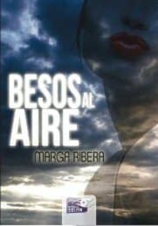besos al aire-marga ribera-9788415615255