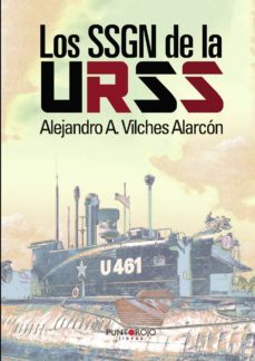 los ssgn de la urss-9788415761655