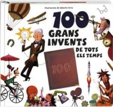 100 grans invents de tots els temps-9788415807155
