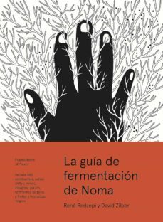 la guia de fermentacion de noma-rene redzepi-david zilber-9788415887355
