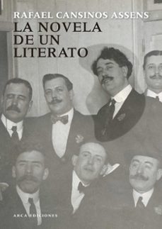la novela de un literato-rafael cansinos-assens-9788415957355