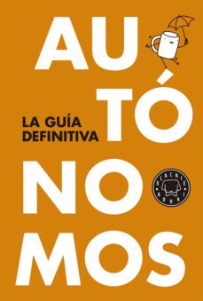 autonomos: la guia definitiva-toni garcia-9788416290055