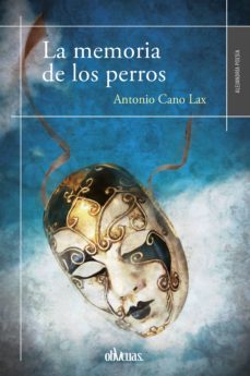 la memoria de los perros (ebook)-antonio cano lax-9788416341955