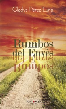 rumbos del enves-gladys perez luna-9788416359455