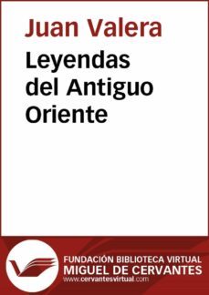 leyendas del antiguo oriente (ebook)-juan valera-9788416369355