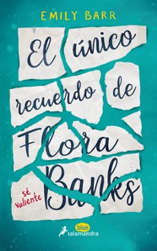 el unico recuerdo de flora banks-emily barr-9788416555055