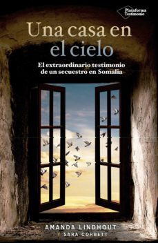 una casa en el cielo-amanda lindhout-sara corbett-9788416620555