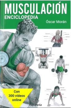 musculacion: enciclopedia-oscar moran-9788416740055