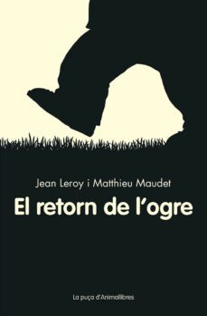 el retorn de l ogre-jean leroy-9788416844555