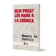 hem posat les mans a la cronica-9788416855155