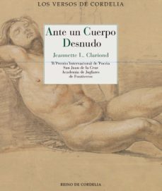 ante un cuerpo desnudo (ii premio internacional de poesia san juan de la cruz)-9788416968855