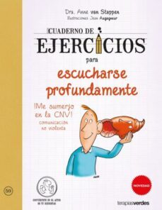 cuaderno de ejercicios para escucharse profundamente-anne van stappen-jean augagneur-9788416972555