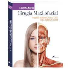 cirugia maxilofacial-g. raspall martin-9788417194055