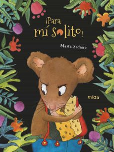 ¡para mi solito! (ebook)-9788416082513