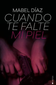 cuando te falte mi piel-9788417361655