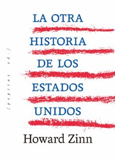 la otra historia de los estados unidos-howard zinn-9788417386955